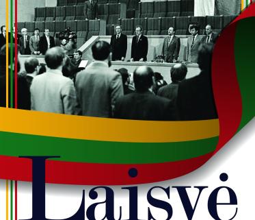 Laisvė – mūsų siekimo bendras vardas